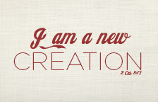 I am a New Creation