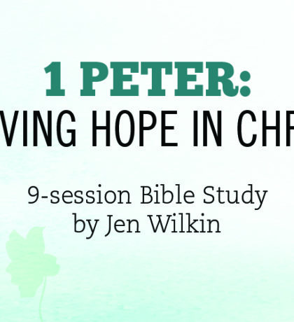 New 1 Peter Study by Jen Wilkin