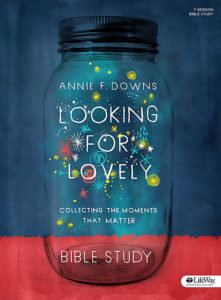 Cover of Looking for Lovely by Annie F. Downs