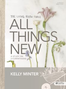 Cover of All Things New by Kelly Minter