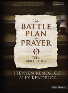 Cover of The Battle Plan for Prayer for Teens Bible Study by Stephen Kendrick and Alex Kendrick
