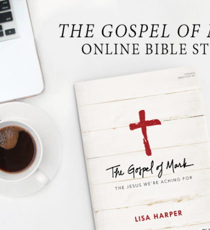 The Gospel of Mark Online Bible Study | Sign Up