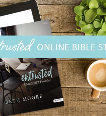 Entrusted Online Bible Study | Session 4