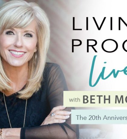 Beth Moore on Celebrating the 20th Anniversary of Living Proof Live