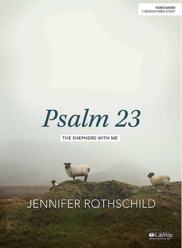 Cover of Psalm 23 Bible Study by Jennifer Rothschild