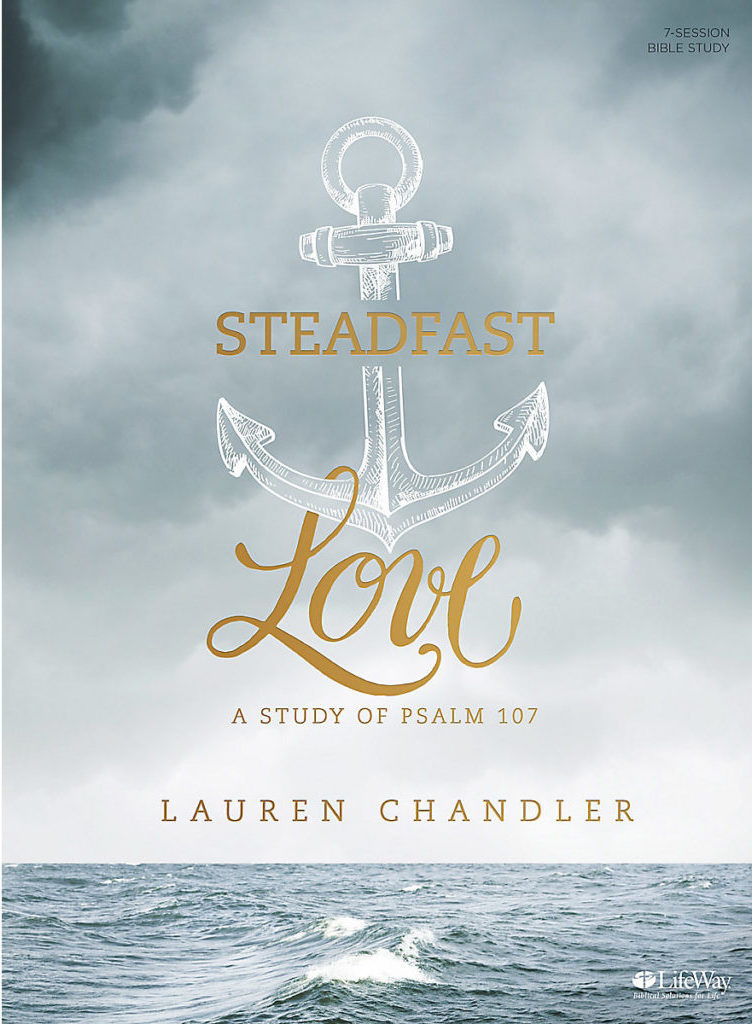 Steadfast Love Online Bible Study