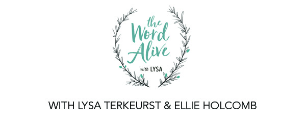 The Word Alive with Lysa TerKeurst and Ellie Holcomb Logo