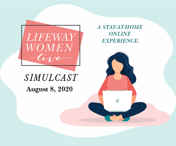 Lifeway Women Live Simulcast