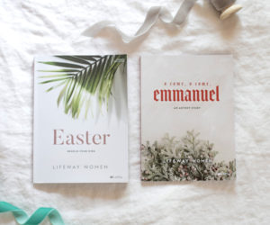 Lifeway Women Advent + Easter Study Excerpt