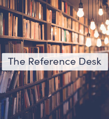 The Reference Desk | Resources for Teaching the Bible