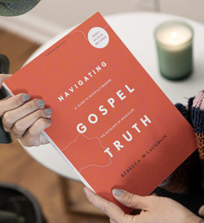 New Navigating Gospel Truth Bible Study | Read an Excerpt