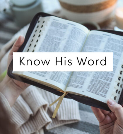 Know His Word February 2024 Bible Reading Plan