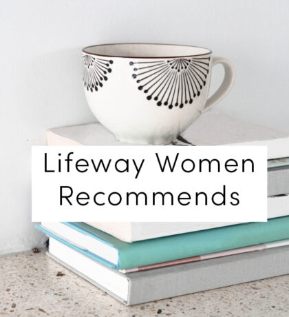 Lifeway Women Recommends | One Year with Jesus