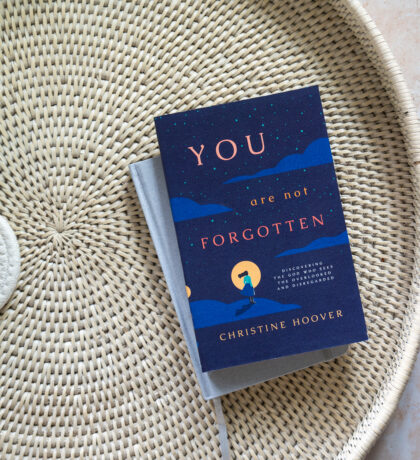 You Are Not Forgotten | Read an Excerpt!