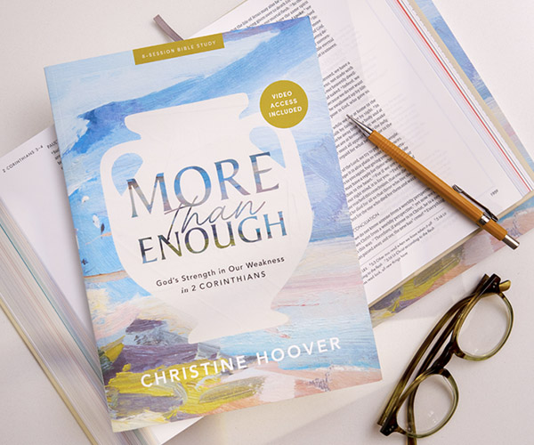 More Than Enough Bible Study by Christine Hoover