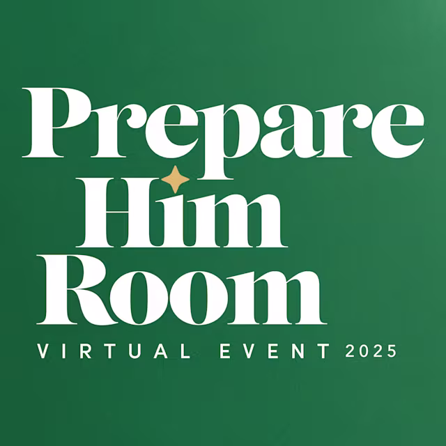 Prepare Him Room Virtual event